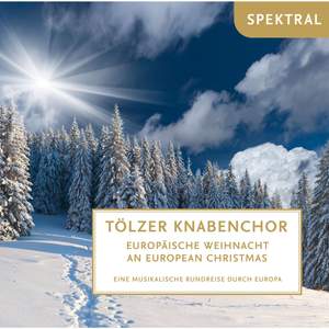 Gruber, Seuse & Perosi: Europäische Weihnacht - Eine musikalische Rundreise durch Europa