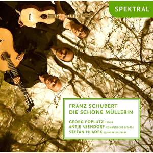 Franz Schubert: Die schöne Müllerin, arrangiert für Tenor und zwei Gitarren