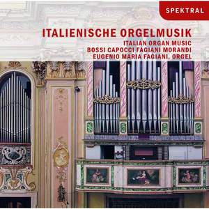 Italienische Orgelmusik / Italian Organ Music