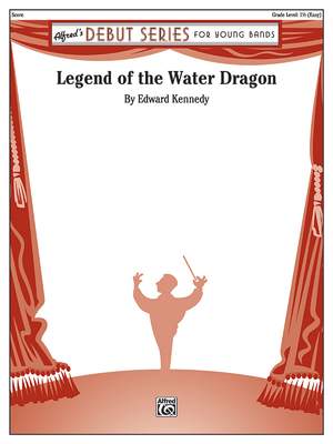 Kennedy, Edward: Legend Of The Water Dragon (c/b score)