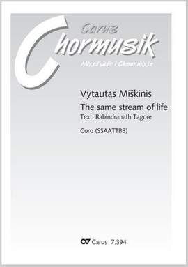 Miskinis, Vytautas: The same stream of life