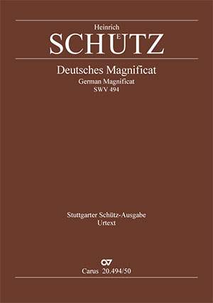 Schütz: Deutsches Magnificat. "Meine Seele erhebt den Herrn" SWV 494
