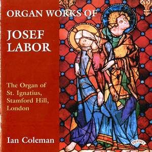 Organ Works of Josef Labor