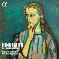 Hindemith: Das Marienleben for Soprano & Piano, Op. 27