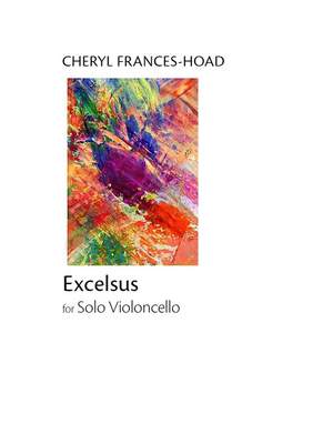 Cheryl Frances-Hoad: Excelsus
