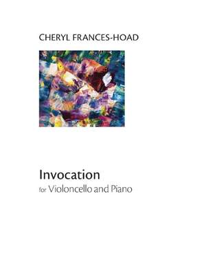 Cheryl Frances-Hoad: Invocation
