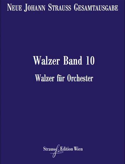 Strauß (Son), J: Walzer Vol. 10
