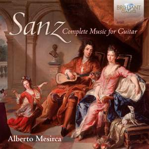 Sanz: Complete Music For Guitar