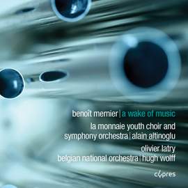 Benoit Mernier: A Wake of Music