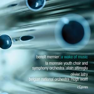 Benoit Mernier: A Wake of Music
