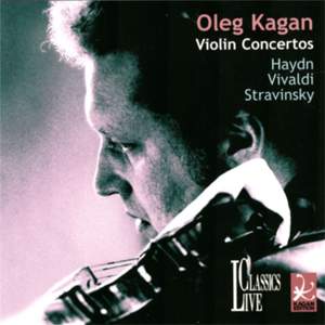 Haydn, Vivaldi & Stravinsky: Oleg Kagan Edition, Vol. XXXII