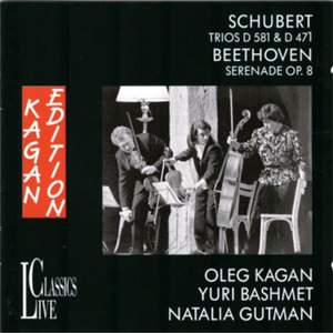 Schubert & Beethoven: Oleg Kagan Edition, Vol. VI