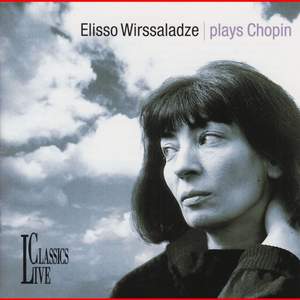 Chopin: Elisso Wirssaladze Plays Chopin