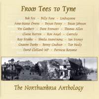 From Tees to Tyne' - The Northumbria Anthology
