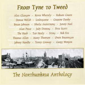 From Tyne to Tweed' - The Northumbria Anthology