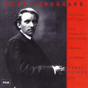 Rued Langgaard: Piano Sonata No. 2
