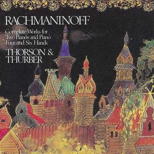 Rachmaninoff: Complete Works for Two Pianos