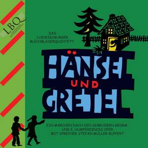 Humperdinck: Hänsel und Gretel