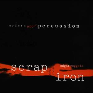 Guggeis: Scrap Iron - Modern Art of Percussion