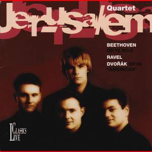 Beethoven, Ravel & Dvořák: The Jerusalem Quartet