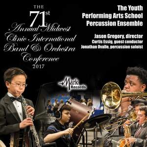 2017 Midwest Clinic: The Youth Performing Arts School Percussion Ensemble (Live)