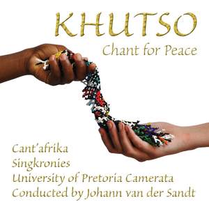 Khutso - Chant for Peace