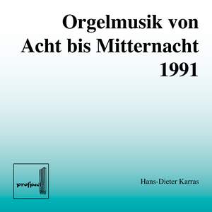 Orgelmusik Von 8 Bis 12 (1991)