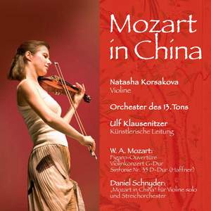Mozart & Schnyder: Mozart in China