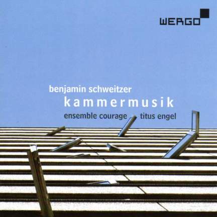 Schweitzer: Kammermusik