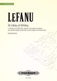 LeFanu, Nicola: St Hilda of Whitby (vocal score)
