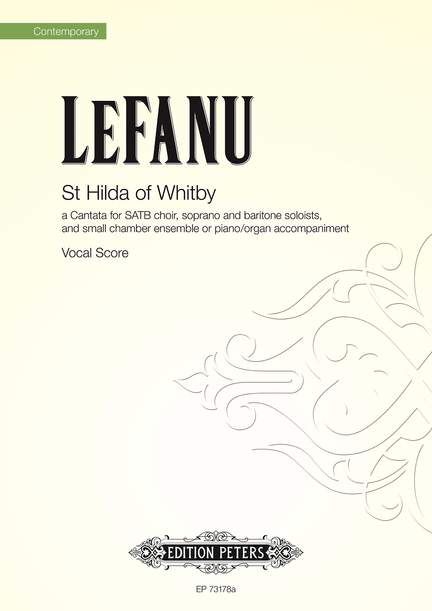 LeFanu, Nicola: St Hilda of Whitby (vocal score)