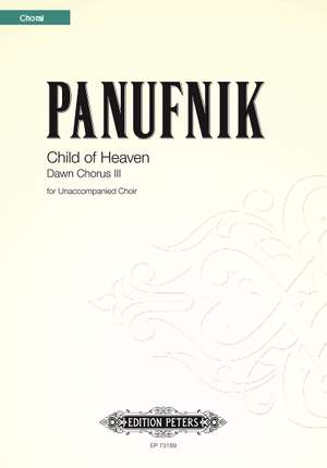 Panufnik, Roxanna: Child of Heaven (Dawn Chorus III)