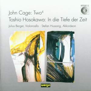 Cage: Two4 - Hosokawa: In die Tiefe der Zeit