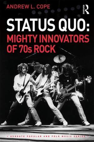 Status Quo: Mighty Innovators of 70s Rock: Mighty Innovators of 70s Rock Product Image