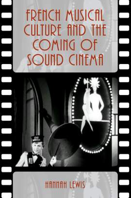 French Musical Culture and the Coming of Sound Cinema