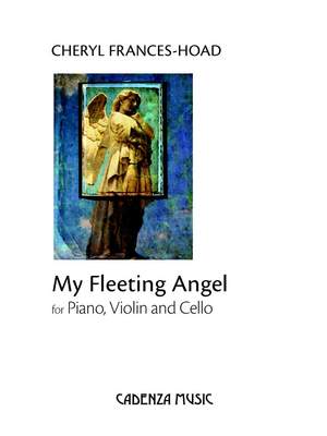 Cheryl Frances-Hoad: My Fleeting Angel