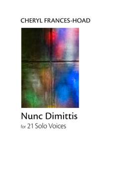 Cheryl Frances-Hoad: Nunc Dimittis