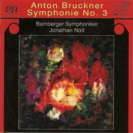 Bruckner: Symphony No. 3 in D minor ‘Wagner Symphony'