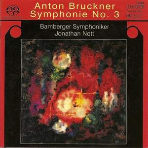 Bruckner: Symphony No. 3 in D minor ‘Wagner Symphony'
