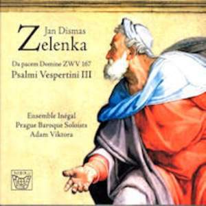 Zelenka: Psalmi Vespertini III