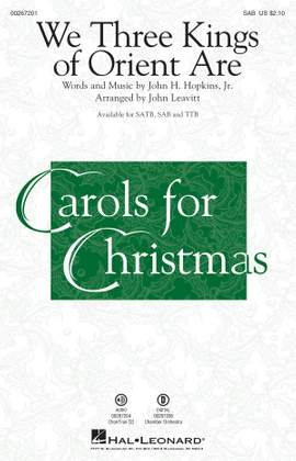 John H. Hopkins Jr.: We Three Kings of Orient Are