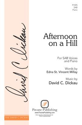 David Dickau: Afternoon on a Hill