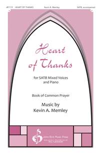 Kevin A. Memley: Heart of Thanks