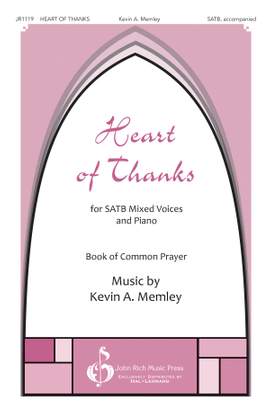 Kevin A. Memley: Heart of Thanks
