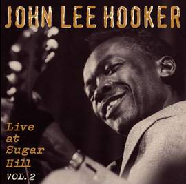 Live At Sugar Hill, Vol. 2