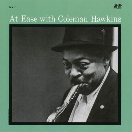 At Ease With Coleman Hawkins