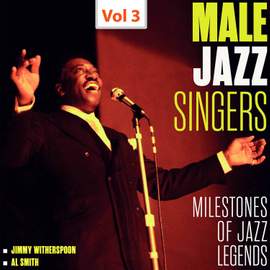 Milestones of Jazz Legends - Male Jazz Singers, Vol. 3 (1959)