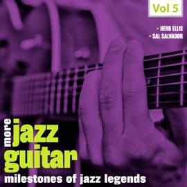 Milestones of Jazz Legends - More Jazz Guitar, Vol. 5