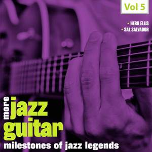 Milestones of Jazz Legends - More Jazz Guitar, Vol. 5