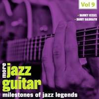 Milestones of Jazz Legends - More Jazz Guitar, Vol. 9
